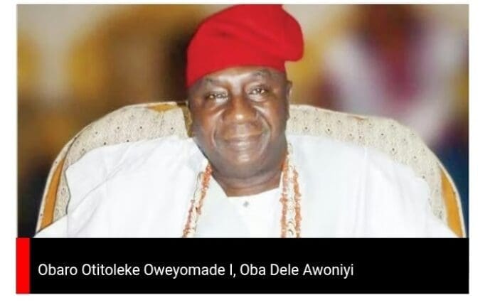 Oba Dele Awoniyi - Obaro Otitoleke Oweyomade 1, the Obaro of Kabba, Kogi state. Picture Courtesy: Punch newspaper