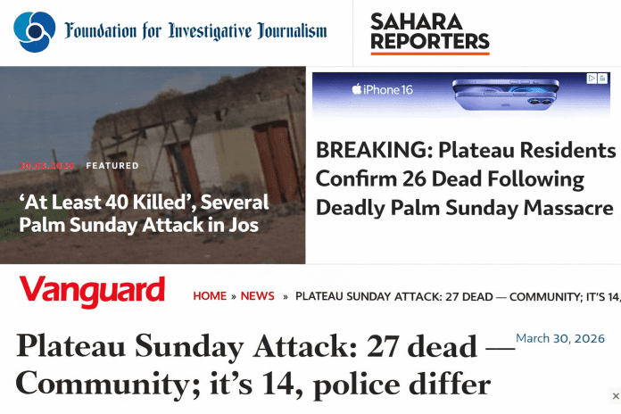Collage of front-page headlines from Sahara Reporters, FIJ, and Vanguard showing conflicting casualty figures after the Jos Palm Sunday attack